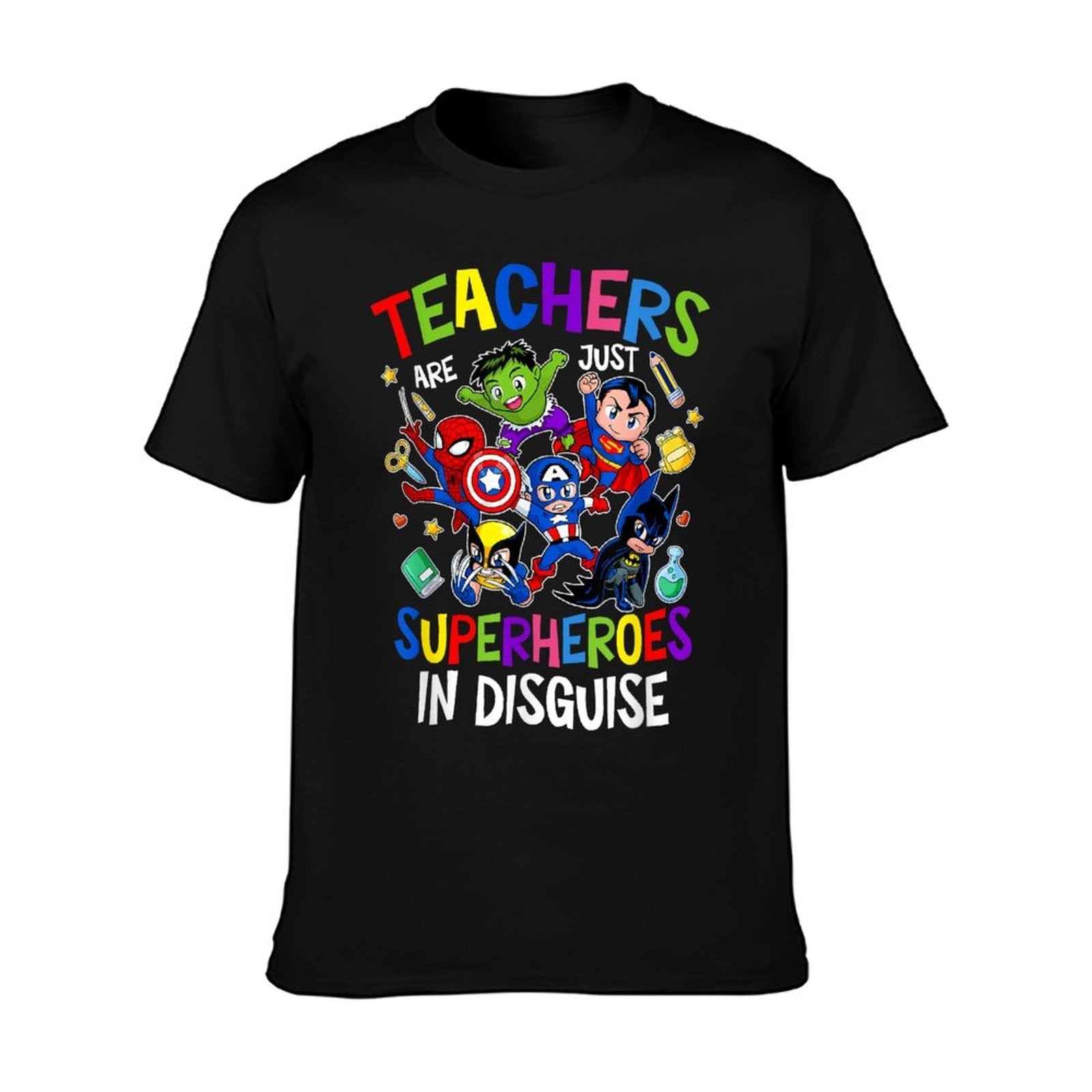 Funny Teachers Are Superheroes Back to School Gifts T-Shirt