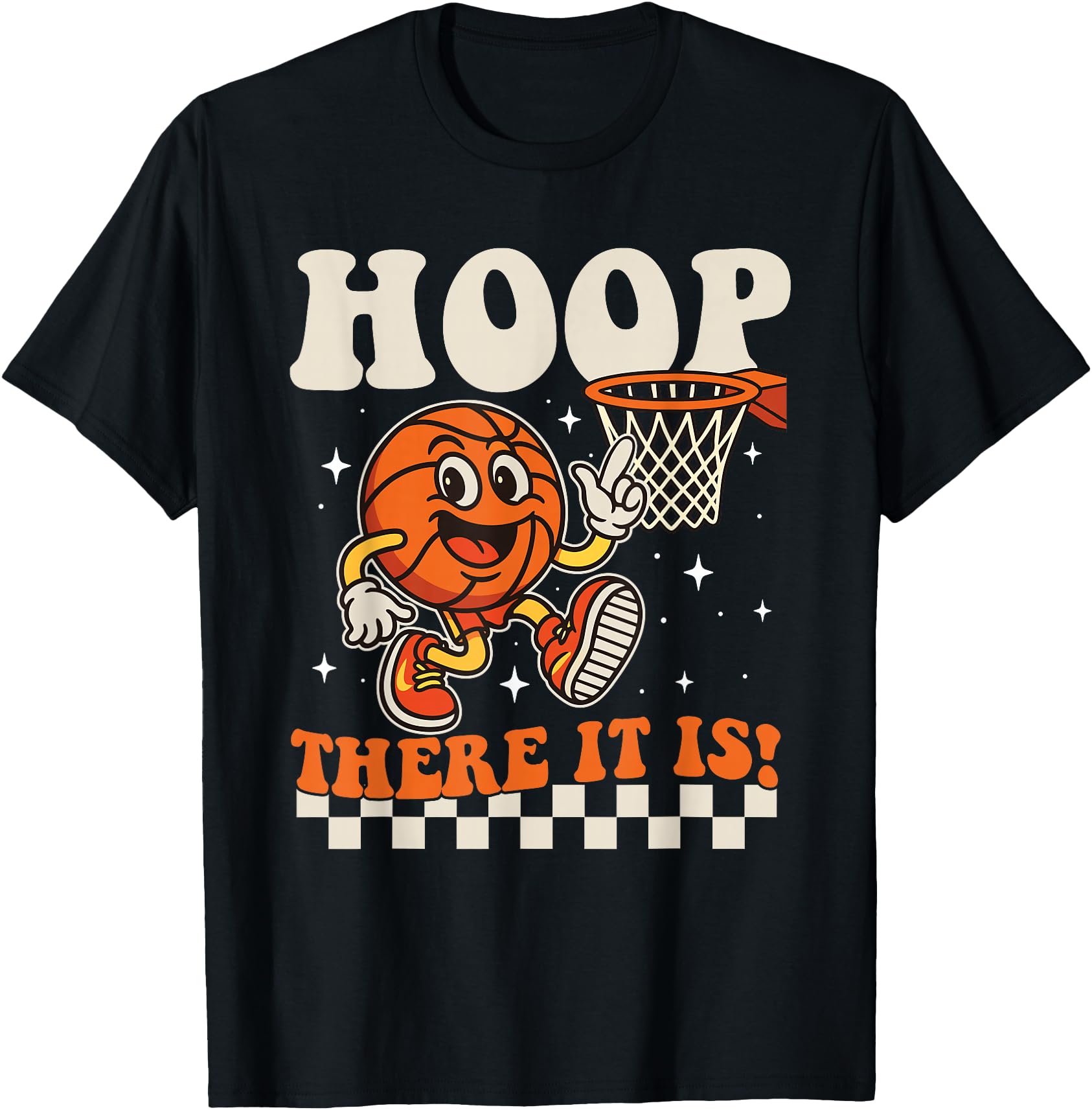 Hoop There It Is - Basketball Player Fan Basketball Coach