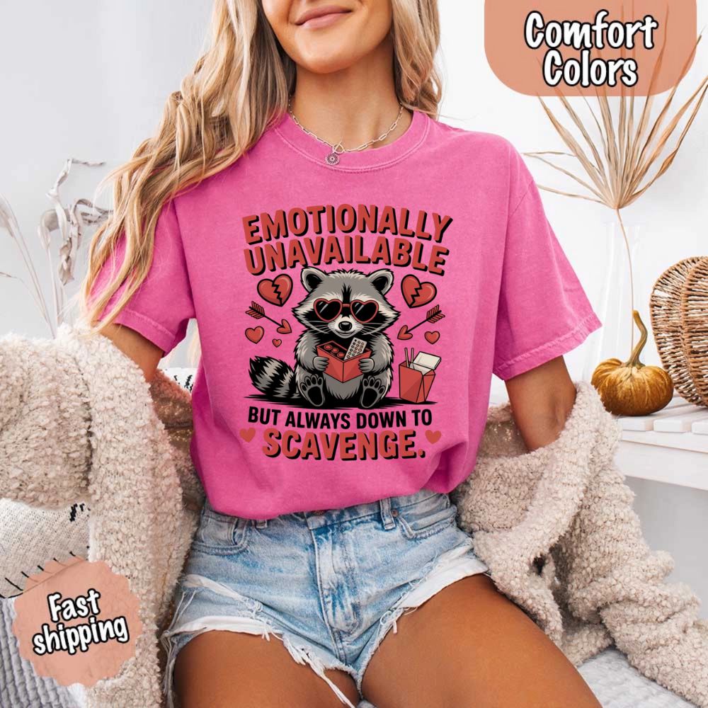 Comfort Colors Emotionally Unavailable Raccoon T-Shirts